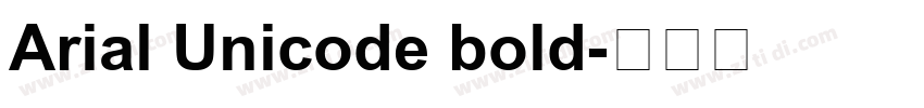 Arial Unicode bold字体转换